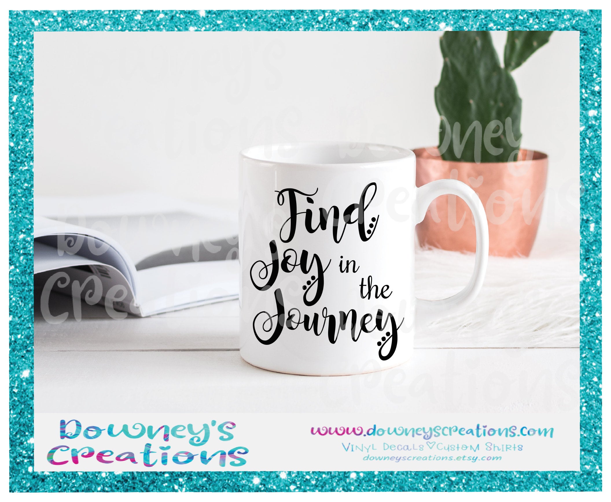 Find Joy in the Journey Mug